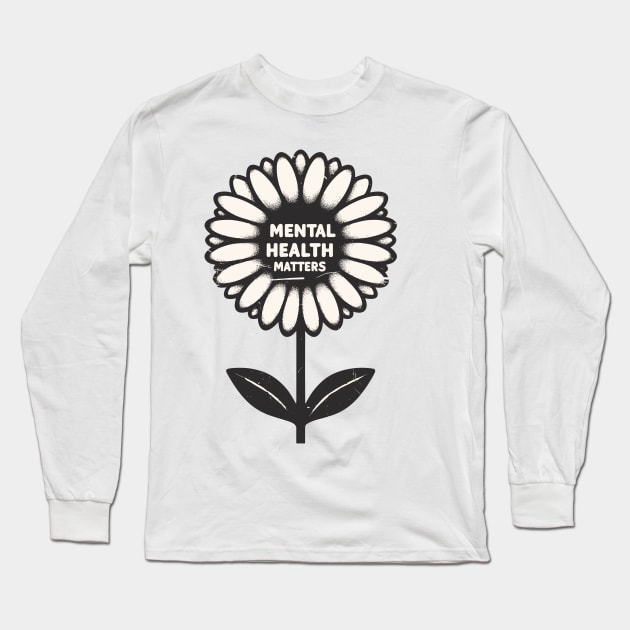 Mental health matters flower Long Sleeve T-Shirt by TomFrontierArt